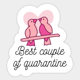 Best Couple of Quarantine Sticker